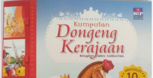 Kumpulan Dongeng Kerajaan: Pesan Bijak Dalam 10 Cerita Kerajaan