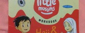 Little Muslims Workbook: Haji & Qurban