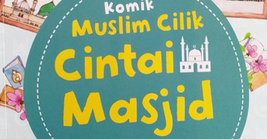 Komik Muslim Cilik: Cintai Masjid